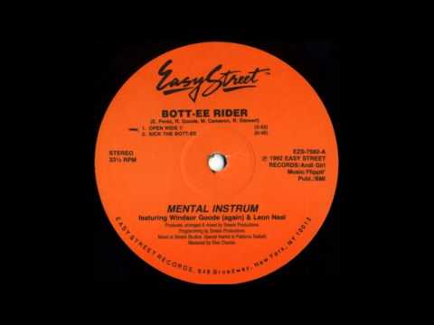 Mental Instrum - Bott-ee Rider (Kick The Bott-ee)