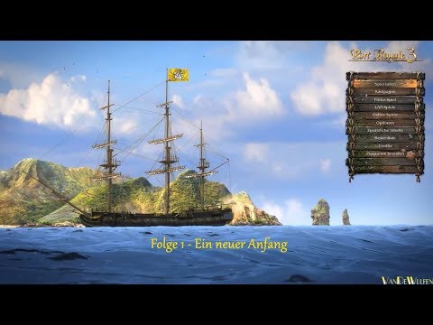 Ein neuer Anfang | Port Royale 3 #01 | VanDeWulfen