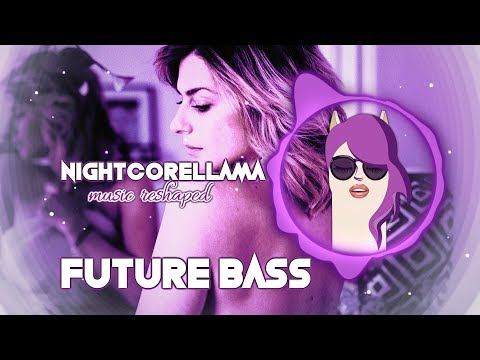 Fancy Folks & Cabriale - What You've Got (ft. Fawna) | Nightcore LLama Reshape | No Copyright
