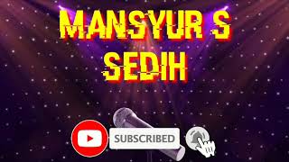 Download lagu Mansyur S / SEDIH versi KOPLO (KARAOKE) // Gandhi Musik mp3