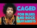 Blues & Rock Guitar Made Easy – Ultimate CAGED Guitar Lesson
