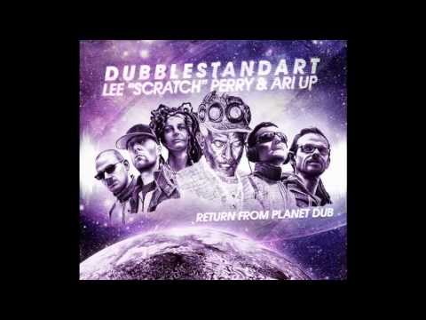 Lee Perry w. Dubblestandart  Ari Up - Surrender Dub feat. Ari Up