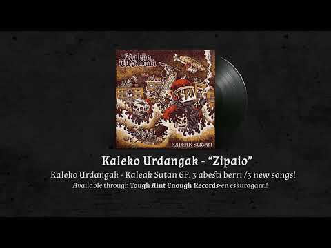 Kaleko Urdangak - Zipaio