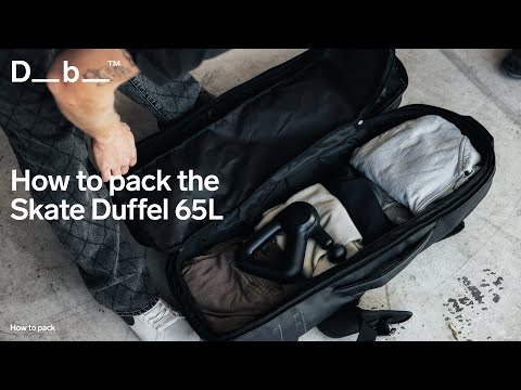 How to pack your Skate Duffel