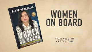 Women on Board - Deep Insights and Inspirations for Women to Lead and Succeed at Work