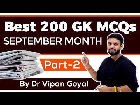 Best 200 SEPTEMBER 2019 GK  Part 2 - Finest MCQ for all exams by Study IQ | Dr Vipan Goyal