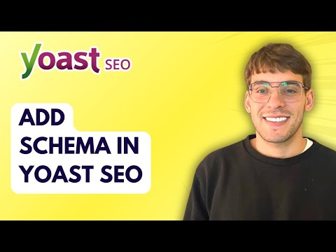 How to Add Schema in Yoast SEO [2025 Guide]