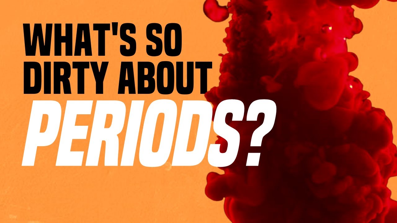 Overthinking It — What's So Dirty About Periods?