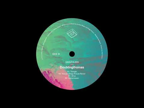 Doubtingthomas - Drive [GAAZOL003]