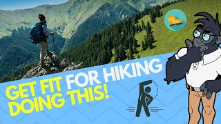 How to Get in Shape for Hiking | Fastest Way to Get in Shape for Hiking