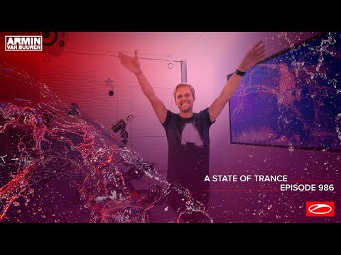 A State of Trance Episode 986 [@astateoftrance]