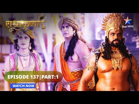 RadhaKrishn | Radha ki bhool | राधाकृष्ण | EPISODE 137 Part 01 #starbharat  #radhakrishna