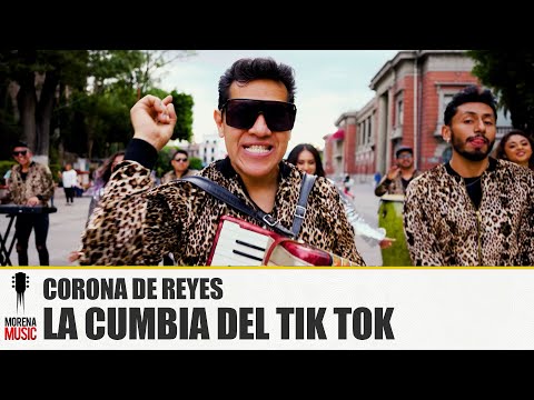 CORONA DE REYES - LA CUMBIA DEL TIK TOK [ Video Oficial ] Morena Music