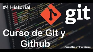 Git y Github #4 Historial