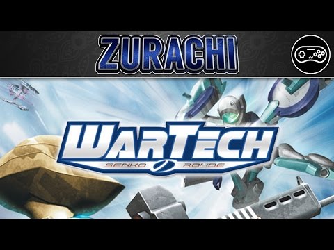 Wartech: Senko no Ronde Review - Zurachi