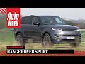 Range Rover Sport (2022) - AutoWeek Review