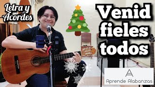 ¿Cómo tocar Venid Fieles Todos (O Come All Ye Faithful)? | Aprende Alabanzas