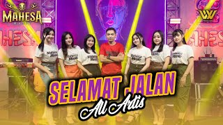 Download lagu SELAMAT JALAN - ALL ARTIS II Grand Opening STUDIO MAHESA MUSIC mp3 Download lagu SELAMAT JALAN - ALL ARTIS II Grand Opening STUDIO MAHESA MUSIC mp3