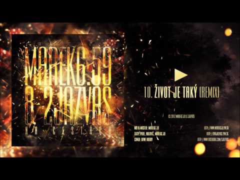 Marek6.59 & 2jazVás - Život je taký (REMIX)