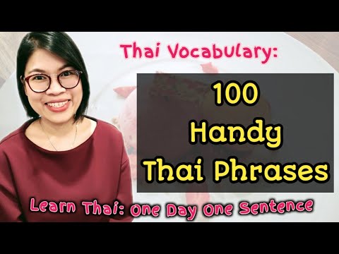 100 Handy Thai Phrases in Everyday Life | Learn Thai one day one sentence