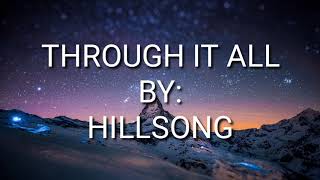 Through It All - Hillsong (Lyric Video)