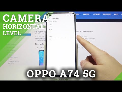 Disable / Activate Camera Leveler Option - OPPO A74 5G