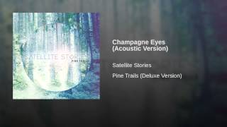 Champagne Eyes (Acoustic Version)