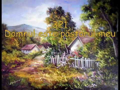 321 - Domnul este păstorul meu