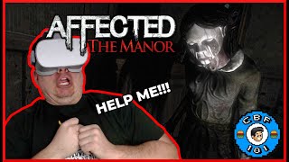 A DEAD LITTLE GIRL MAKES ME ALMOST CRY (Affected: The Manor) (Oculus GO)