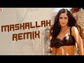 Remix Song - Mashallah - Ek Tha Tiger 