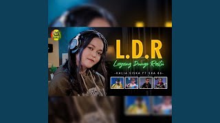 Download lagu LDR (Layang Dungo Restu) (feat. SKA 86) mp3 Download lagu LDR (Layang Dungo Restu) (feat. SKA 86) mp3
