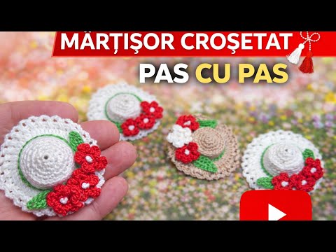 Mărțișor croșetat – Pălărie cu flori 🌸 | Tutorial PAS CU PAS