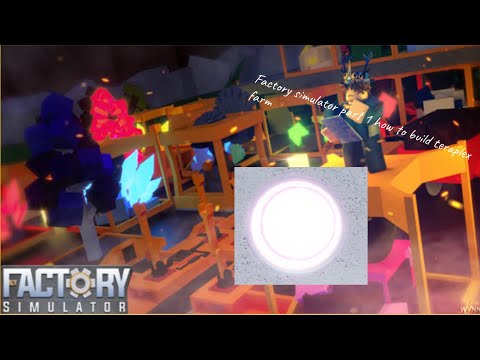 My friend help me build teraplex tier 8 factory simulator (part 1)🤩