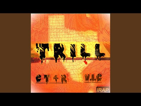 Trill (feat. VicDaDon)
