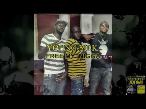 YOUNG SILK-free my nigga