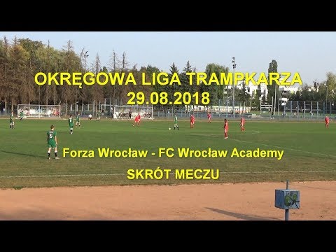 Okręgowa Liga Trampkarza 29.08.2018: Skrót meczu Forza Wrocław - FC Wrocław Academy