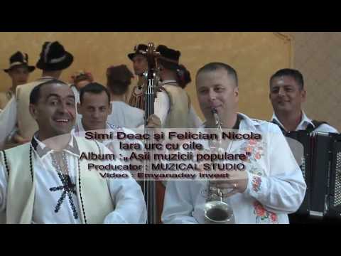 Simi Deac si Felician Nicola - Iara urc cu oile