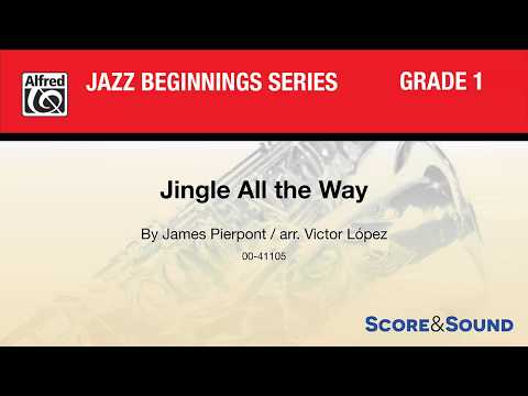 Jingle All the Way, arr. Victor López – Score & Sound