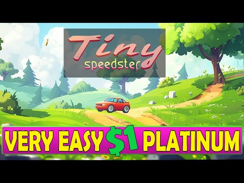 New Very Easy $1 Platinum Game PS4, PS5 - Tiny Speedster Quick Trophy Guide