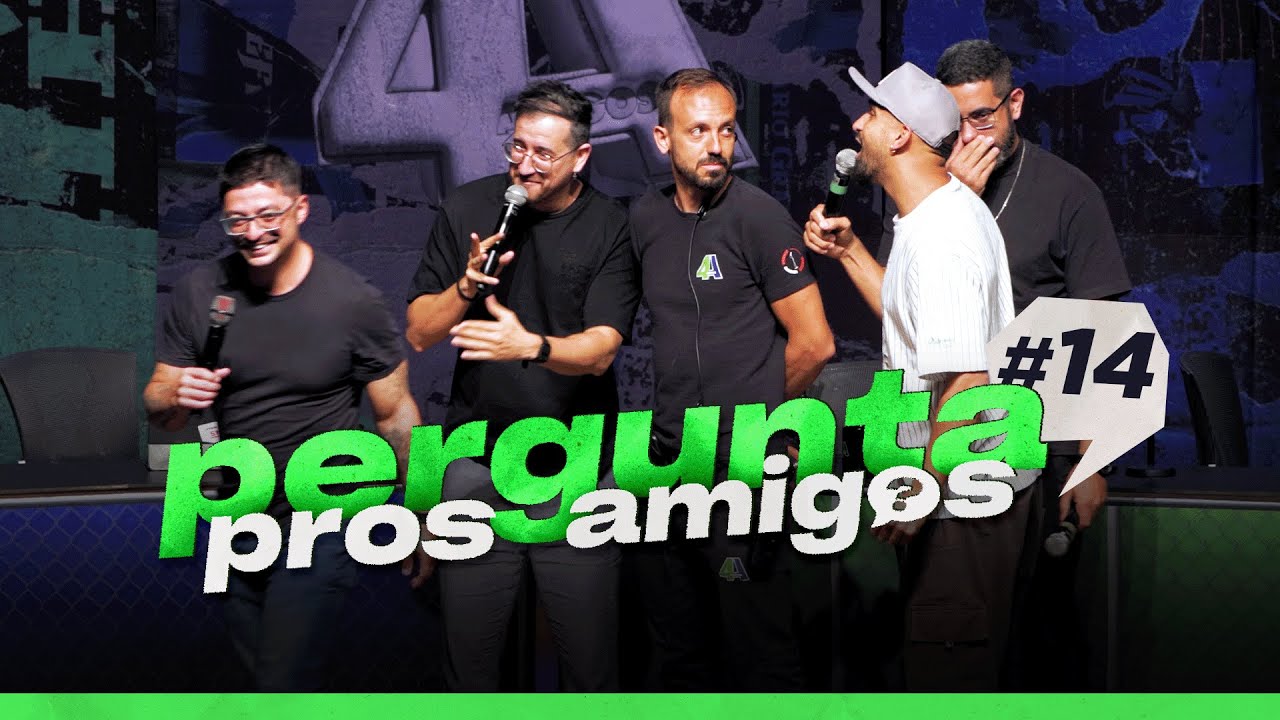 PERGUNTA PROS AMIGOS #14 - 4AMIGOS
