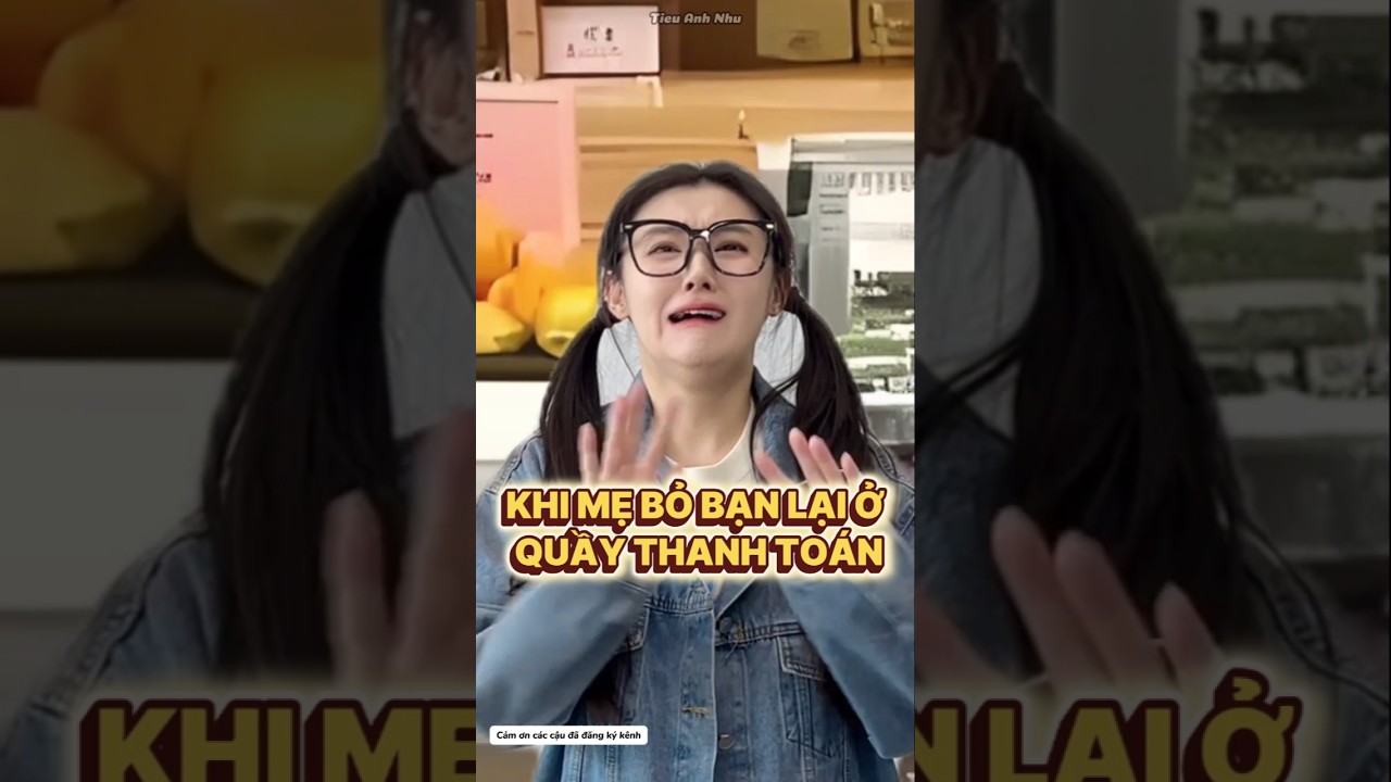 Nỗi sợ của mọi đứa trẻ tại siêu thị #tieuanhnhu #shorts