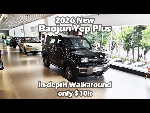 Thumbnail for 2026 New SGMW Wuling Baojun Yep Plus 301km Flagship Edition in-depth Walkaround - Big Bear Test Car by Baojun, Wheelbase, Baojun Yep, Front-wheel drive, Car
