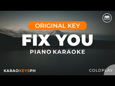 Fix You - Coldplay (Piano Karaoke)