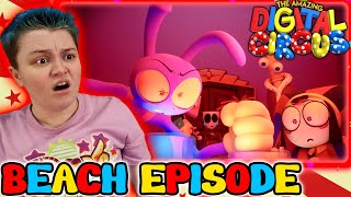THIS IS MESSED UP!!!!~ THE AMAZING DIGITAL CIRCUS (Ep7 Beach Episode) REACTION!!!