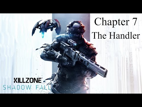 Killzone: Shadow Fall Full Gameplay Walkthrough [Chapter 7] [The Handler]
