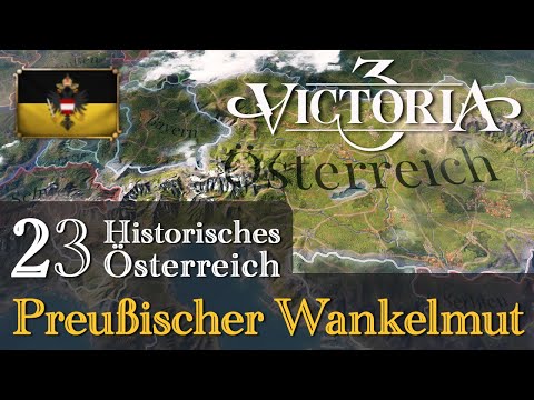 #23: Prussian Fickleness ✦ Let's Play Victoria 3 ✦ Historical Austria (Gameplay)