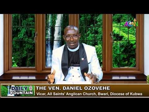 DAILY FOUNTAIN DEVOTIONAL OF JANUARY 16, 2024 - THE VEN. DANIEL OZOVEHE