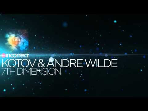 Kotov & Andre Wilde - 7th Dimension {Incorrect Music} :: OFFICIAL VIDEO