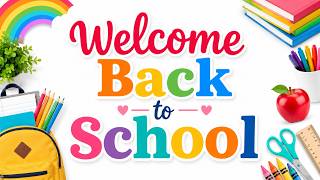 WELCOME BACK TO SCHOOL 🌈 First Day of School Background | BRIGHTS Classroom Music (1 HOUR 20 MINS)