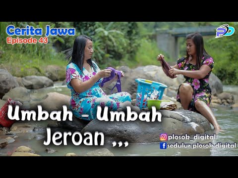 umbah-umbah-jeroan-eps-43-cerita-jawa